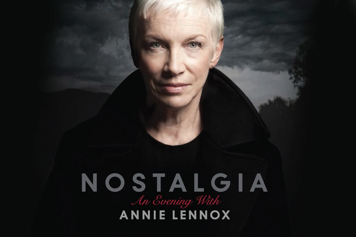 Annie Lennox - An Evening of Nostalgia