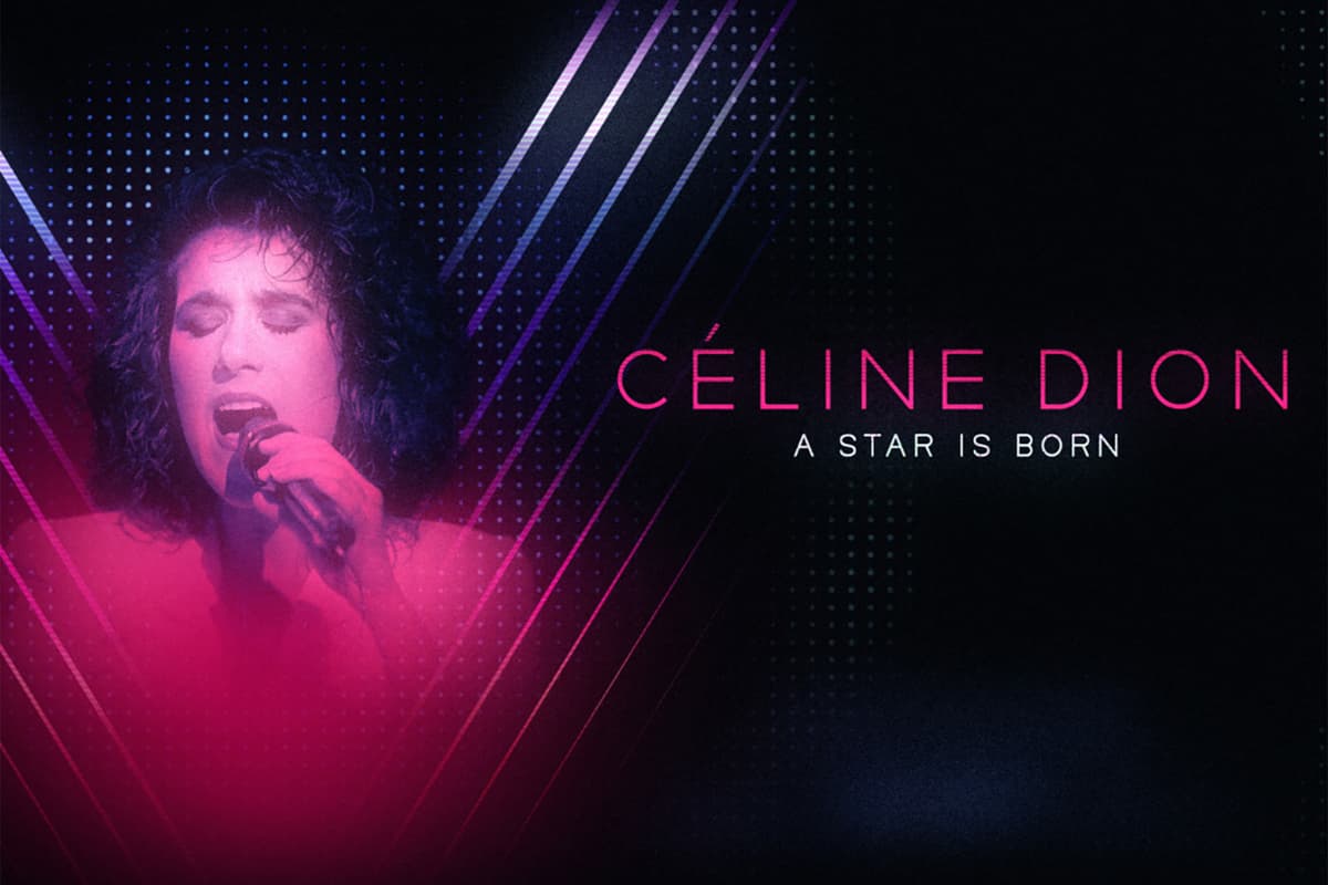 Celine Dion: A Star Is Born