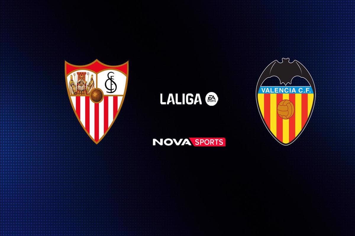 Ποδόσφαιρο: Σεβίλλη - Βαλένθια