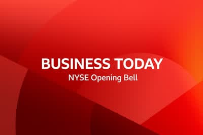 Business Today - NYSE Opening Bell