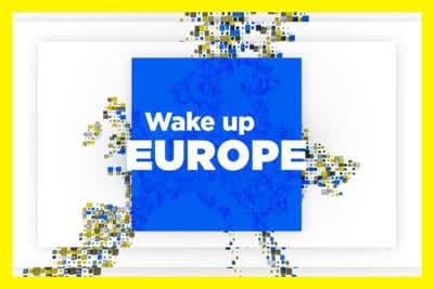 Wake up Europe
