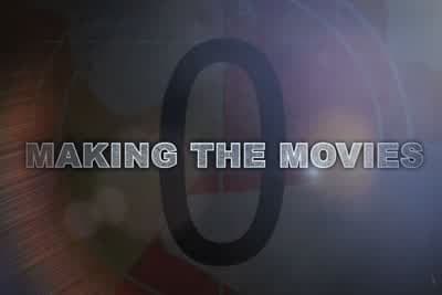 Making the Movies