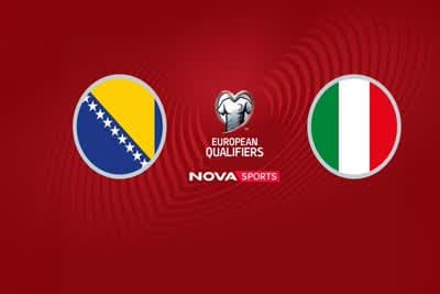 Ποδόσφαιρο: Βοσνία-Ερζεγοβίνη - Ιταλία